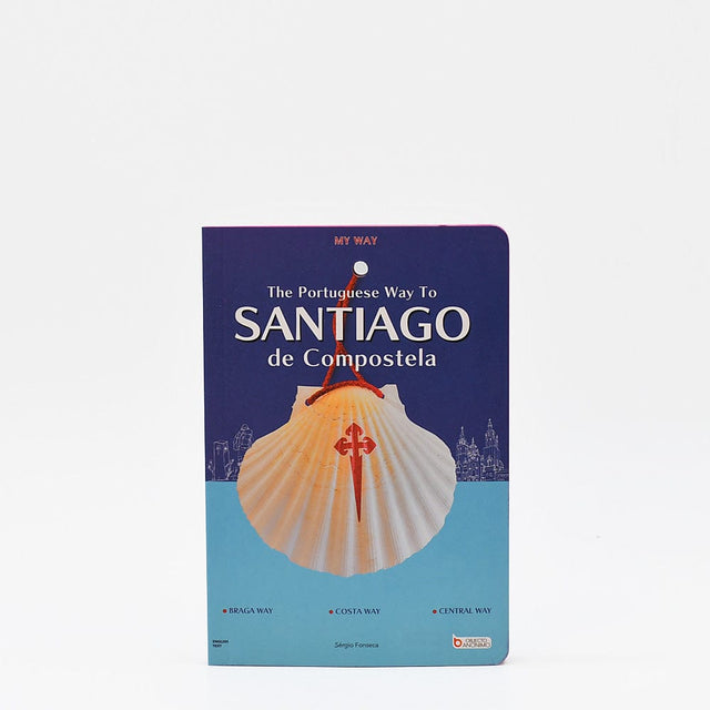 Guide to the Portuguese Way of Santiago de Compostela English